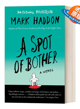 英文原版小说 A Spot of Bother 老爸终于精神失常了 洛杉矶时报图书奖获得者Mark Haddon 英文版 进口英语原版书籍