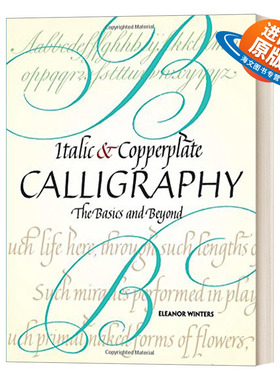 英文原版Italic and Copperplate Calligraphy The Basics and Beyond 英文斜体与圆体书法 入门与进阶 英文版 进口英语原版书籍