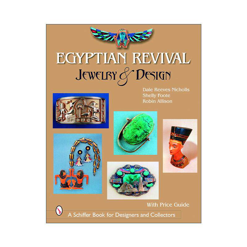 英文原版 Egyptian Revival Jewelry & Design 埃及复兴珠宝中古首饰与设计 装饰收藏参考插图指南 精装 英文版 进口英语原版书籍