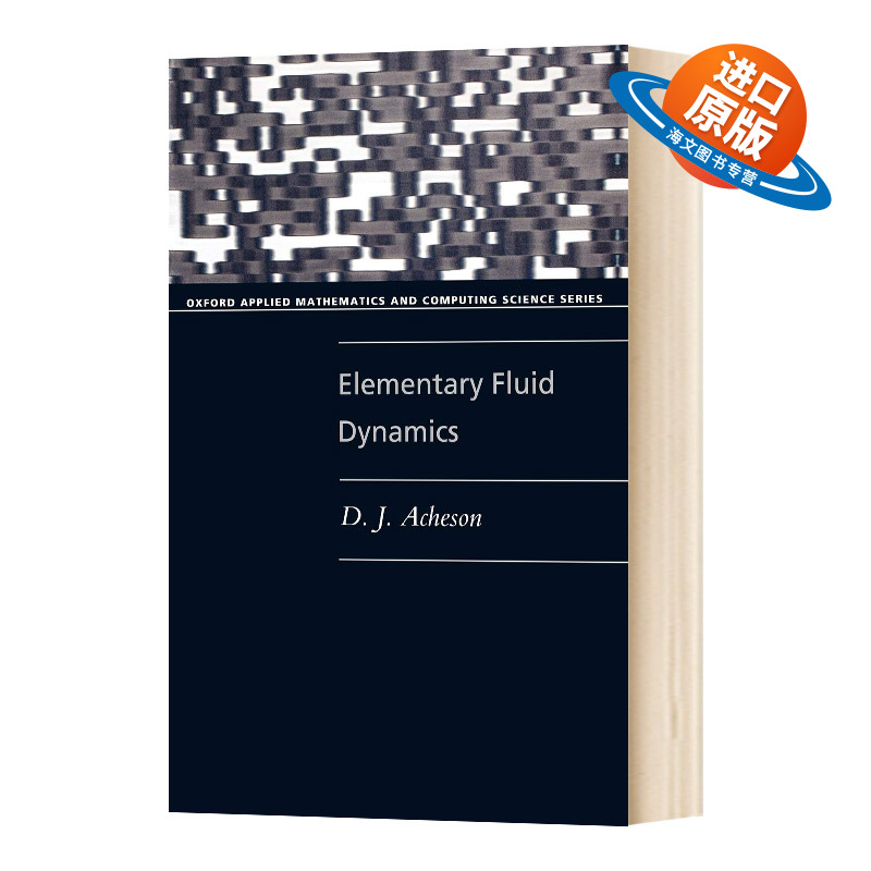 英文原版 Elementary Fluid Dynamics 基本流体动力学 英文版 进口英语原版书籍