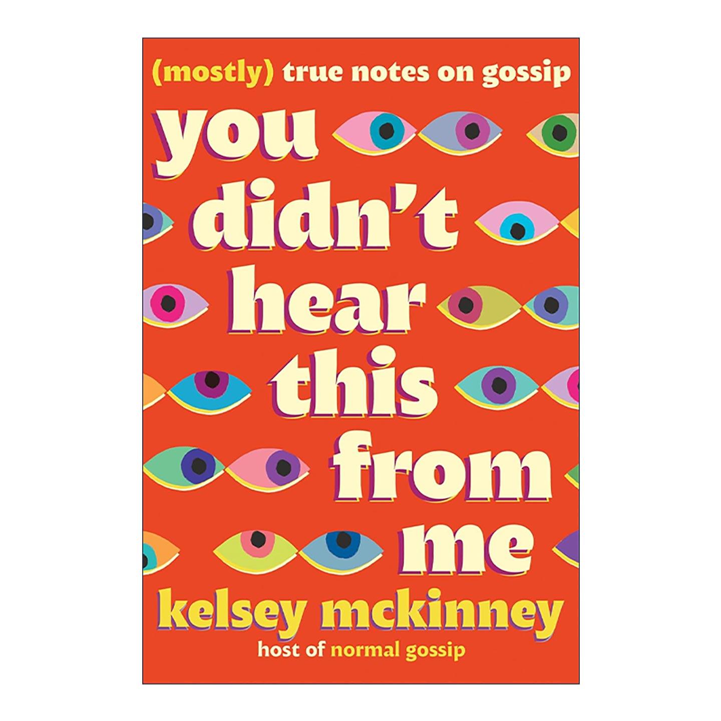 英文原版 You Didn't Hear This From Me 不是我说的 关于流言的大(致)实话 精装 英文版 进口英语原版书籍