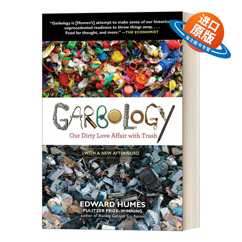 英文原版 Garbology 垃圾学 我们对垃圾非常感兴趣 Edward Humes 考研英语阅读英文原刊 经济学人 英文版 进口英语原版书籍