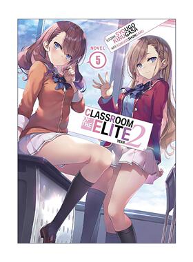 英文原版 Classroom of the Elite Year 2 (Light Novel) Vol. 5 欢迎来到实力至上主义的教室 二年级篇5英文版 进口英语原版书籍