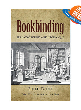 英文原版 Bookbinding 图书装订背景与技术 插图指南 印刷出版 Edith Diehl 英文版 进口英语原版书籍