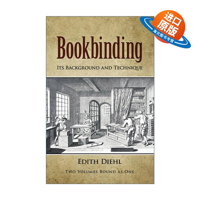 英文原版 Bookbinding 图书装订背景与技术 插图指南 印刷出版 Edith Diehl 英文版 进口英语原版书籍