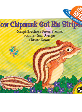 英文原版 How Chipmunk Got His Stripes Picture Puffin Books 花栗鼠的条纹是怎么来的 3-6岁儿童绘本 英文版 进口英语原版书籍