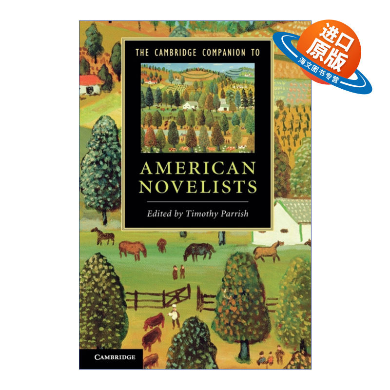英文原版 The Cambridge Companion to American Novelists 剑桥文学指南 美国小说家 马克吐温 伊迪丝华顿 威廉福克纳 薇拉卡瑟