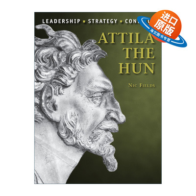 英文原版 Attila the Hun 历史上著名的指挥官系列 匈奴王阿提拉 插图历史 英文版 进口英语原版书籍