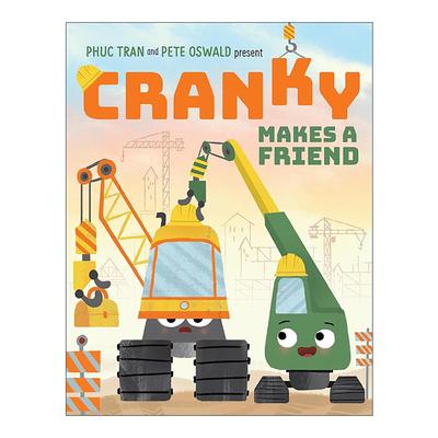英文原版 Cranky and Friends 起重机和朋友们 精装儿童绘本图画书 英文版 进口英语原版书籍
