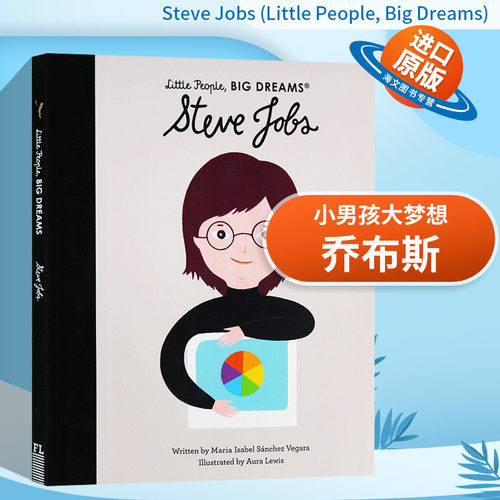小男孩,大梦想：乔布斯 Steve Jobs 英文原版 精装 精装绘本 名人传记 Little People, BIG DREAMS儿童外文书