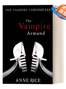 英文原版 The Vampire Armand 少年吸血鬼阿曼德 安妮·赖斯 吸血鬼编年史系列 英文版 进口英语原版书籍