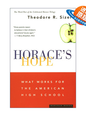 英文原版 Horace's Hope  霍勒斯的希望 什么对美国高中有效 安多佛菲利普斯校长Theodore Sizer 英文版 进口英语原版书籍