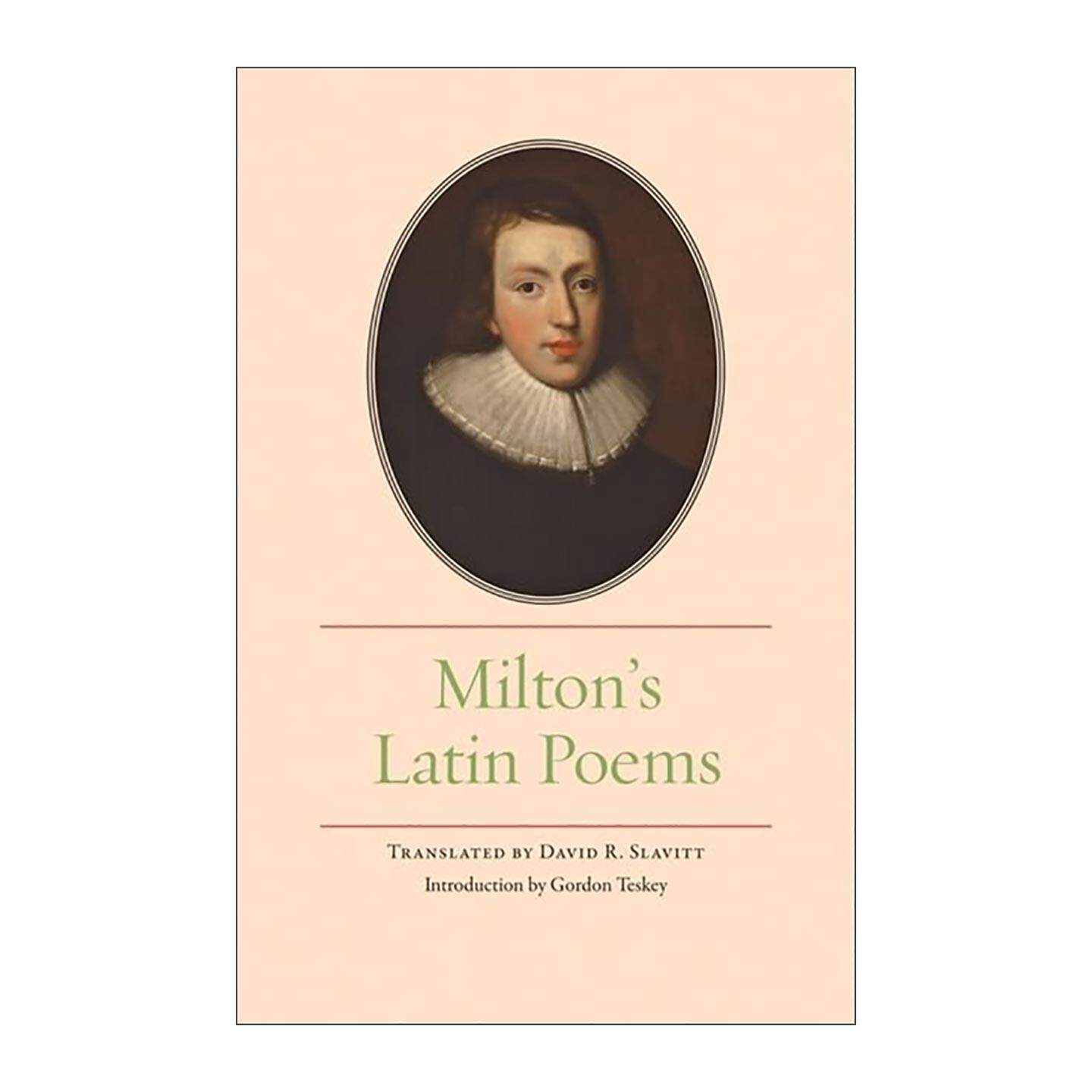 英文原版 Milton's Latin poems 弥尔顿拉丁语诗歌 翻译与评注 David R. Slavitt 英文版 进口英语原版书籍