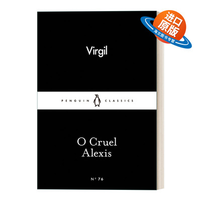 英文原版 O Cruel Alexis 残忍的亚历克西斯 维吉尔 企鹅小黑书系列 英文版 进口英语原版书籍