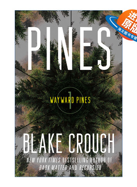 英文原版 Pines The Wayward Pines Trilogy 01 迷途 松林异境三部曲1 人生复本作者Blake Crouch 英文版 进口英语原版书籍
