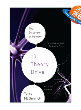 英文原版 101 Theory Drive 101理论驱动 神经科学家对记忆的探索 Terry McDermott 英文版 进口英语原版书籍