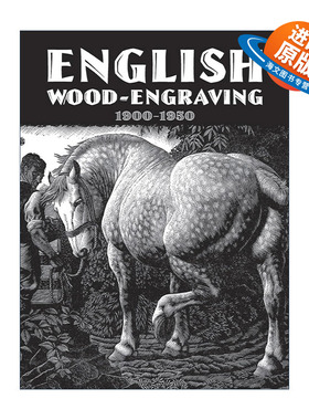 英文原版 English Wood-Engraving 1900-1950 英国木刻版画集 木雕艺术图册 Thomas Balston 英文版 进口英语原版书籍