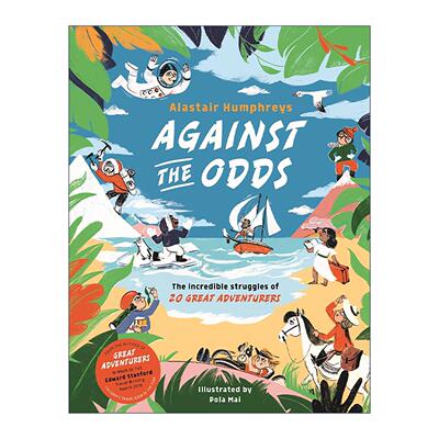 英文原版 Against the Odds 逆势而为 20 位伟大冒险家的惊人奋斗史 儿童科普百科读物精装 英文版 进口英语原版书籍