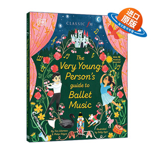 精装 Very Person 英文原版 10首著名芭蕾舞曲 英文版 芭蕾舞曲指南 Young Music Ballet 书籍 进口英语原版 Guide The