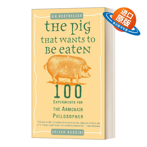 英文原版 The Pig That Wants to Be Eaten 想被吃掉的猪 扶手椅哲学家的100个实验 英文版 进口英语原版书籍