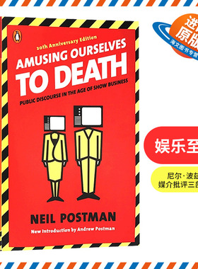 正版 娱乐至死 英文原版 Amusing Ourselves to Death 尼尔波兹曼 经典畅销作品 英文版进口书籍
