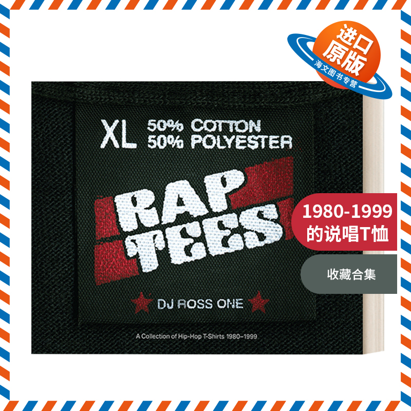 英文原版 Rap Tees 1980-1999的说唱T恤 收藏合集 精装 英文版 进口英语原版书籍