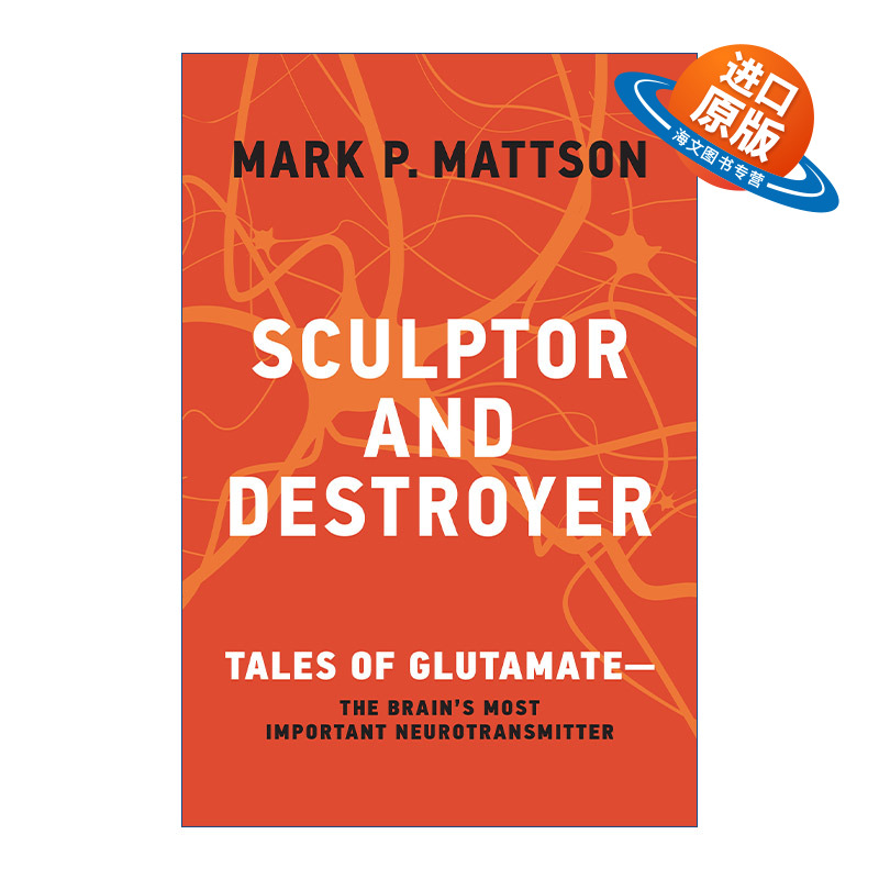 英文原版 Sculptor and Destroyer 雕刻家与毁灭者 贪食的故事 大脑中重要的神经递质 间歇性禁食作者Mark P. Mattson 进口书籍