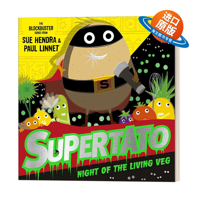 英文原版 Supertato Night Of The Living Veg 土豆超人 蔬菜之夜 Sue Hendra & Paul Linnet 绘本 英文版 进口英语原版书籍