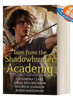 英文原版 Tales from the Shadowhunter Academy  暗影猎手番外 西蒙路易斯的故事 英文版 进口英语原版书籍