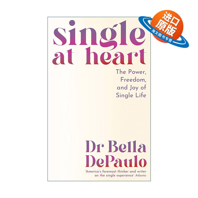 英文原版 Single at Heart 内心单身 单身生活的力量 自由与快乐 英文版 进口英语原版书籍