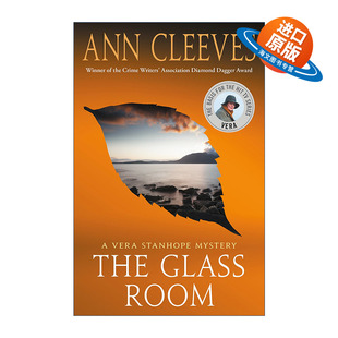英文原版 The Glass Room 探长薇拉系列 玻璃房 影视原著 Ann Cleeves 英文版 进口英语原版书籍