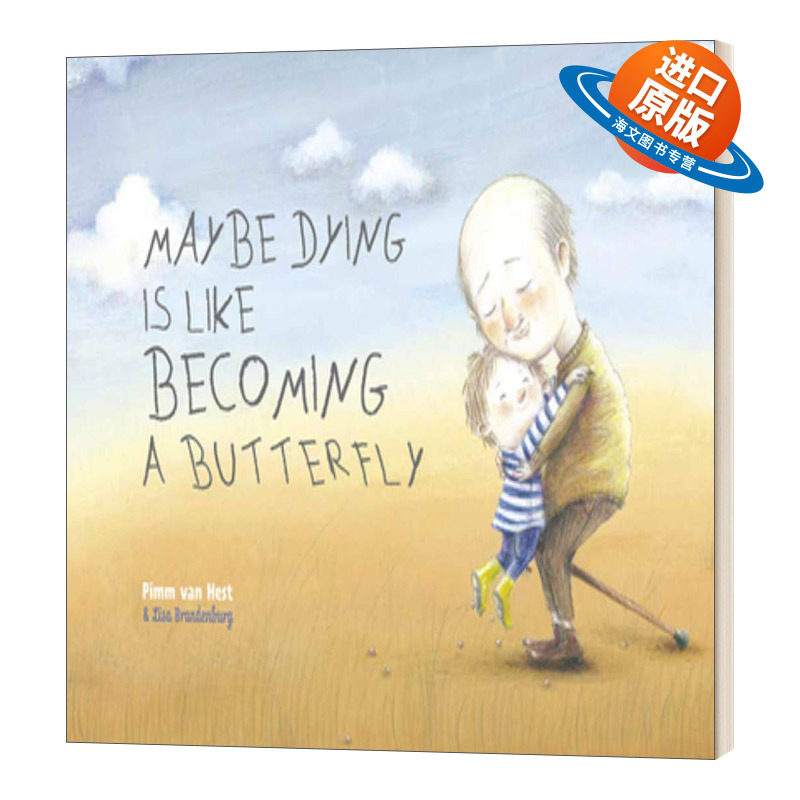 英文原版 精装 Maybe Dying Is Like Becoming a Butterfly 死亡就像变成蝴蝶飞走了 精装 英文版 进口英语原版书籍儿童外文书