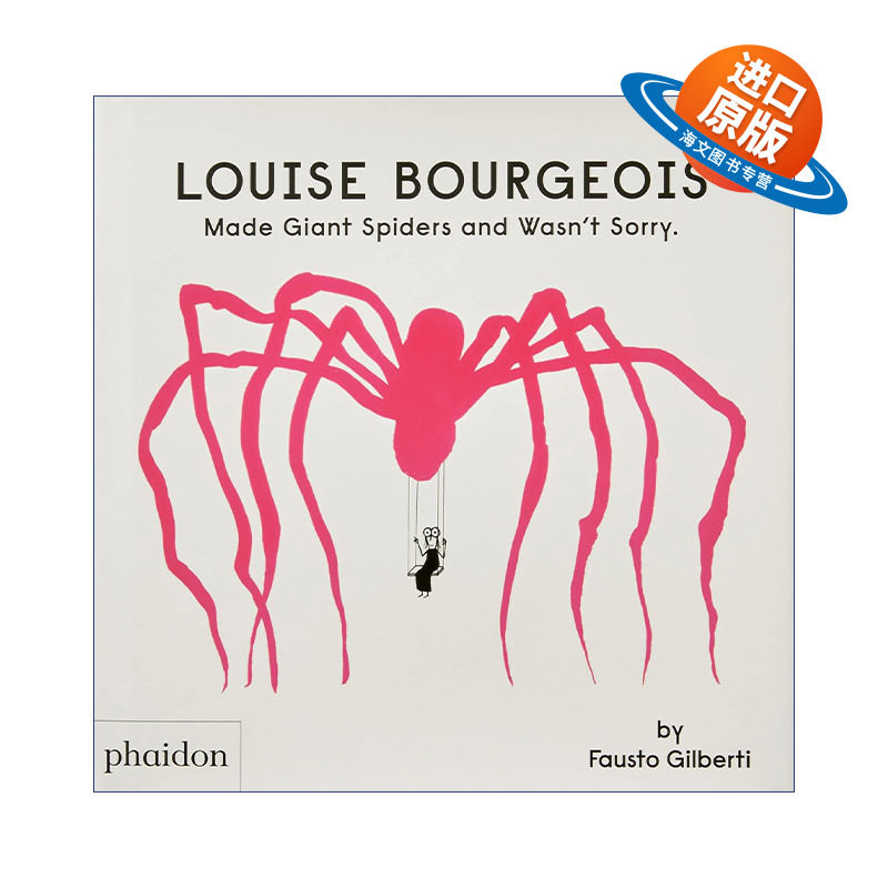 英文原版 Louise Bourgeois Made Giant Spiders and Wasn't Sorry. 路易斯·布尔乔亚传记精装绘本 创造了巨型蜘蛛 一点也不后悔