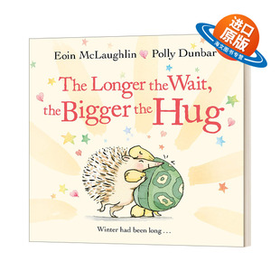 Wait 大大 The the 英文版 英文原版 McLaughlin Bigger Longer 社交距离系列绘本 拥抱 Hug 进口原版 伊恩・麦考林Eoin