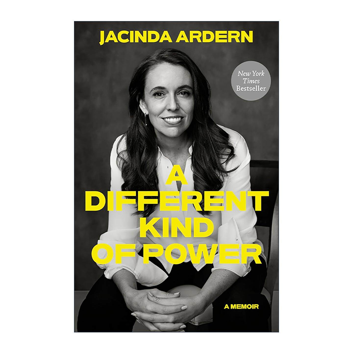 英文原版 A Different Kind of Power 不同种类的力量 新西兰前总统杰辛达·阿德恩自传 精装 英文版 进口英语原版书籍