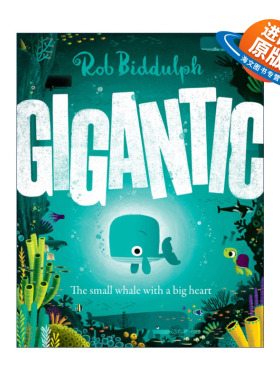 英文原版 Gigantic 一只名叫巨大的小蓝鲸 Rob Biddulph精装绘本 英文版 进口英语原版书籍