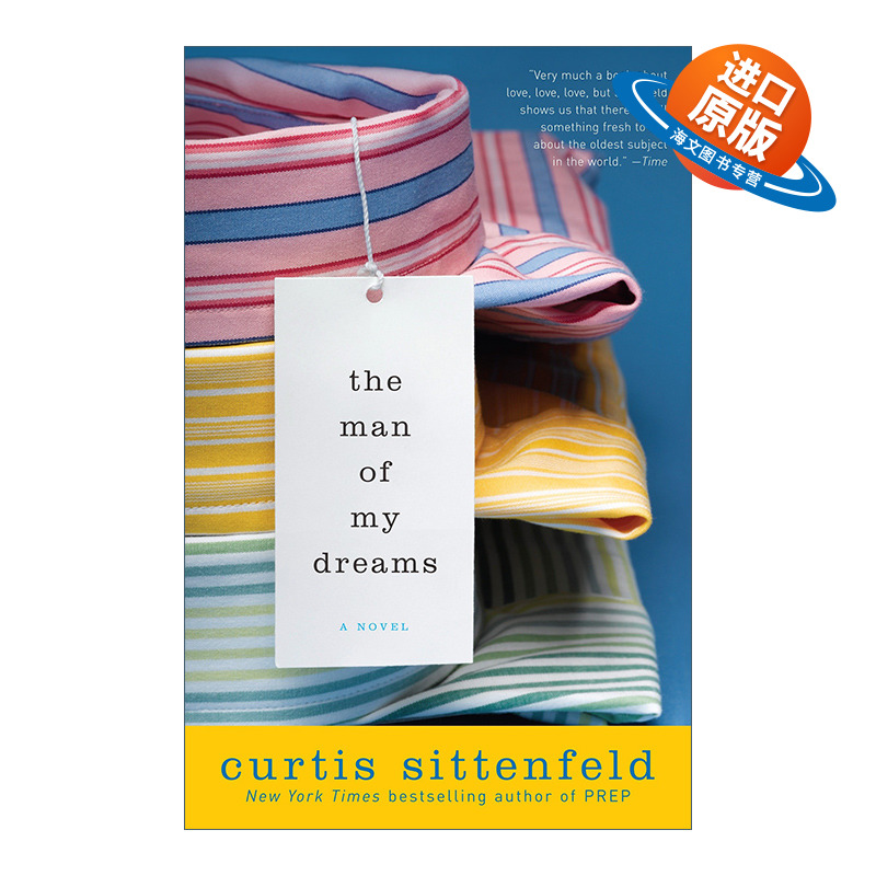 英文原版 The Man of My Dreams 我的梦中男人 梦中情郎 浪漫小说 Curtis Sittenfeld 英文版 进口英语原版书籍