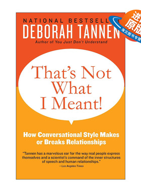 英文原版 That's Not What I Meant 谈话风格如何建立或破坏人际关系 英文版 进口英语原版书籍