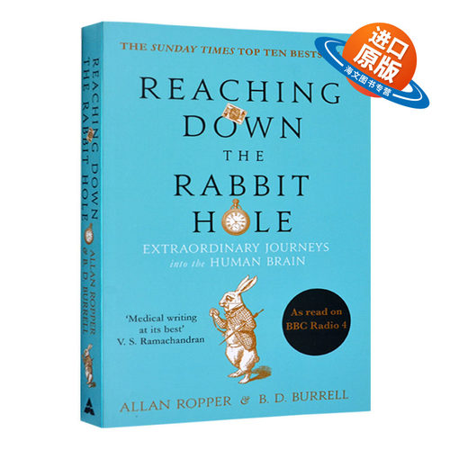 掉进兔子洞 人脑的奇妙之旅 英文原版 Reaching Down the Rabbit Hole Journeys into the Human Brain 英文版进口英语书
