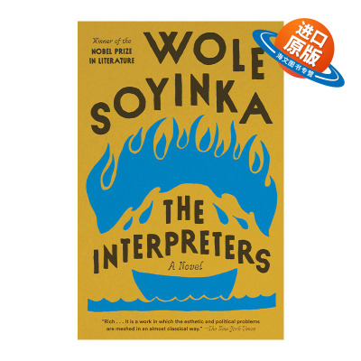 英文原版 The Interpreters Vintage International 诠释者 尼日利亚小说 诺贝尔文学奖得主Wole Soyinka 英文版 进口英语原版书籍