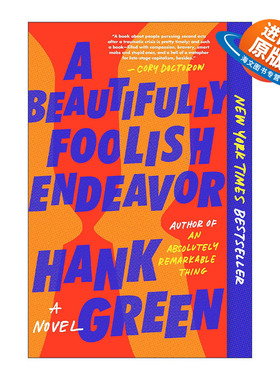 英文原版 A Beautifully Foolish Endeavor 美丽而愚蠢的努力 卡尔之手An Absolutely Remarkable Thing续集 进口英语原版书籍