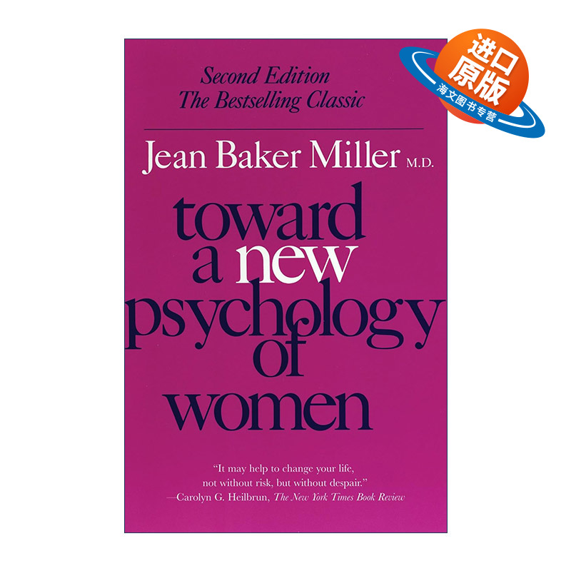 英文原版 Toward a New Psychology of Women 迈向新的女性心理学 第二版 波士顿大学医学院精神病学临床教授Jean Baker Miller
