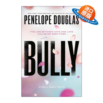 英文原版 Bully The Fall Away 01 恶霸 陨落系列1 Penelope Douglas 英文版 进口英语原版书籍