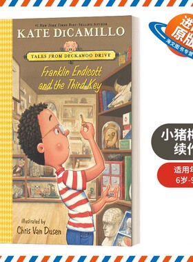 英文原版 Franklin Endicott and the Third Key Tales from Deckawoo Drive 6 小猪梅西续作 平装 英文版 进口英语原版书籍