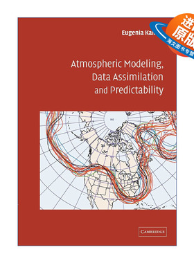 英文原版 Atmospheric Modeling  Data Assimilation and Predictability 大气建模、数据同化及预测 Eugenia Kalnay 进口英语书