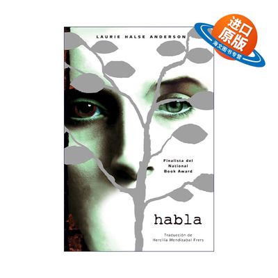 原版 Habla Speak 我不在沉默 说出来 西班牙语版 普利兹奖 美国国家图书奖入围作品 进口原版书籍