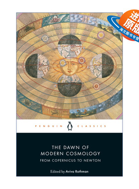 英文原版 The Dawn of Modern Cosmology 现代宇宙学的曙光 从哥白尼到牛顿 企鹅黑经典 英文版 进口英语原版书籍