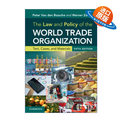 英文原版 The Law and Policy of the World Trade Organization 世界贸易组织的法律与政策 Peter Van den Bossche 进口=书籍