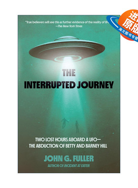 英文原版 The Interrupted Journey 被打断的旅程 在UFO上失去的两个小时 外星人 传记 John Fuller 英文版 进口英语原版书籍
