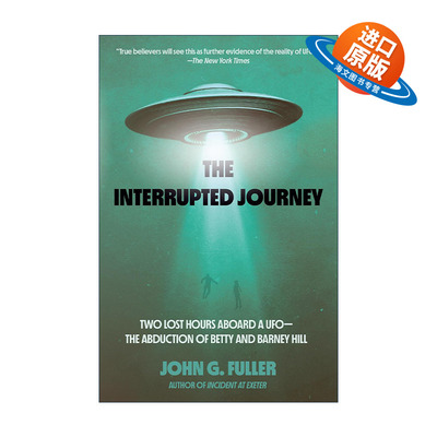 英文原版 The Interrupted Journey 被打断的旅程 在UFO上失去的两个小时 外星人 传记 John Fuller 英文版 进口英语原版书籍
